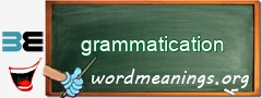 WordMeaning blackboard for grammatication
